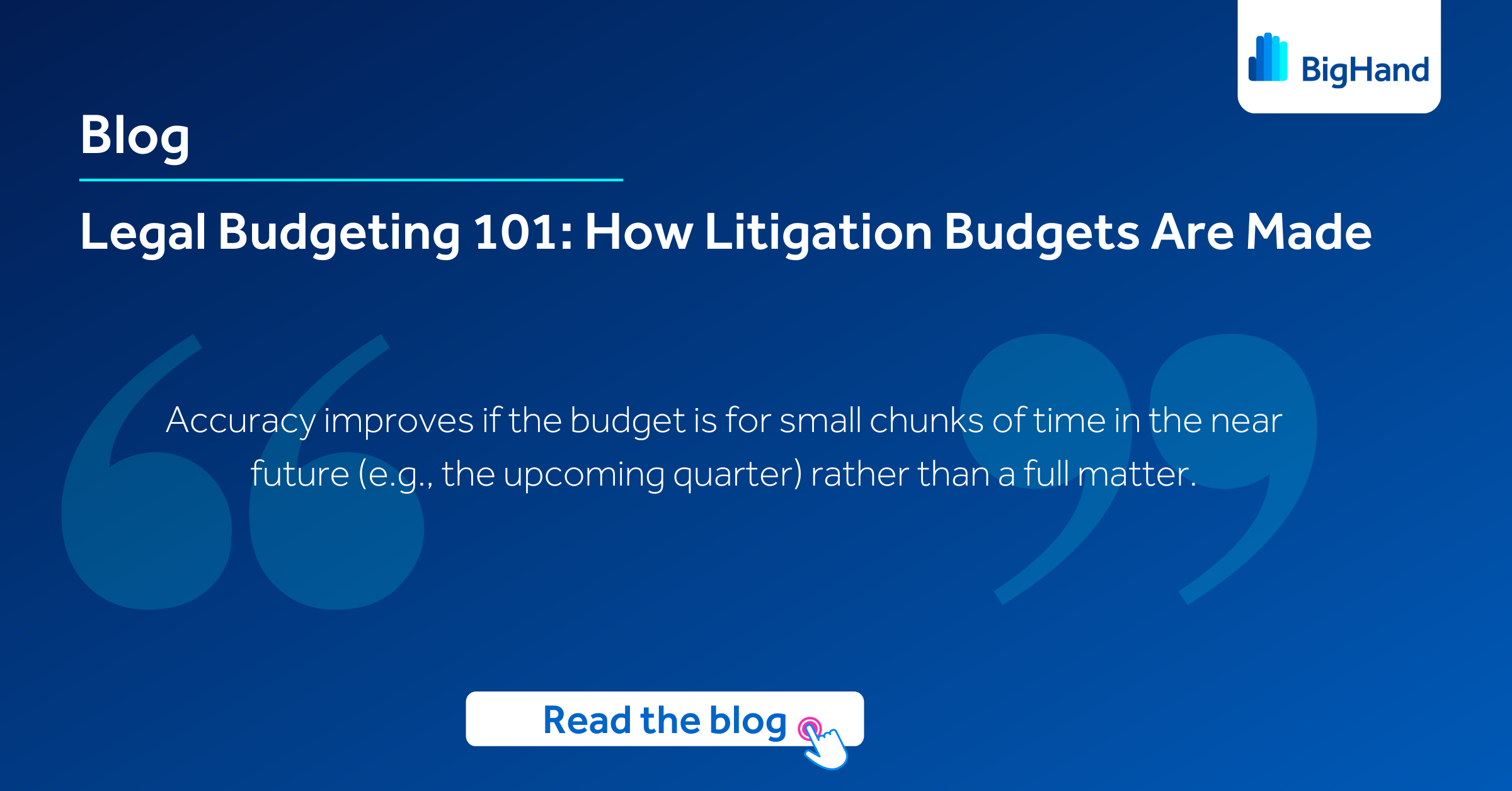 Legal Budgeting 101: How Litigation Budgets Are Made