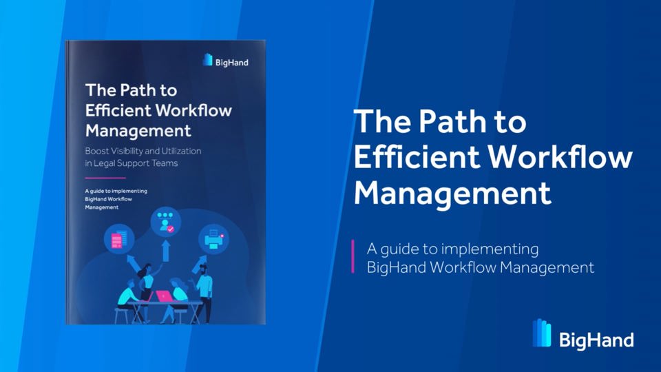 The Path to Efficient Workflow Management