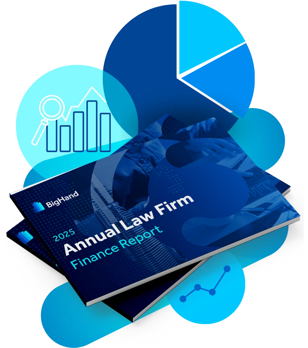 2025 BigHand Annual Law Firm Finance Report